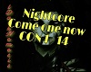 Nightcore-Come one now