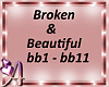 Broken & Beautiful