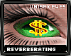 R| Greedy Dollar Eyes