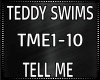 Teddy Swims ~ Tell Me