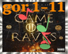 Game Of  Raves+Delag