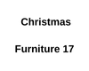 Christmas Furniture 17