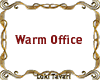 Warm Office