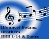 [Bounce] Botang Brothers
