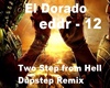El Dorado- Dubstep Remix