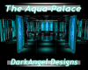 The Aqua Palace