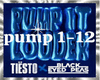 Pump It Louder Rmx+D