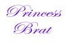 PrincessBrat