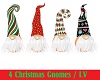 LV/4 Christmas Gnomes