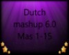 dutch mashup 6.0