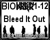 Linkin Park:Bleed It Out