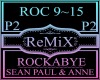 Rockabye P2~Sean Paul