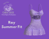 Ray Summer Fit