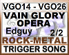 VAIN GLORY OPERA 2/2