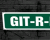 git-r-done street sign