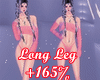 Long Legs Scaler +165%