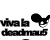 Deadmau5 Headsign