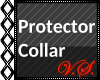 ~V~ Protector Collar