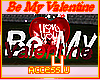 ! Be My Valentine