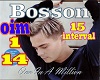One in a million -Bosson