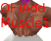 OF)Add Muscle1