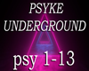 Psyke Underground