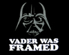 Vader was framed