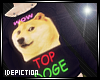 Top Doge Yo |F