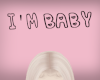 I'm Baby Headsign