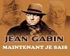Jean Gabin - Je Sais