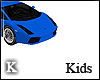K| Kids ' Blue Car