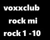 [M] voxxclub Rock mi