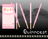 [Q] Pink Pocky