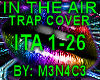IN THE AIR - TRAP COVER
