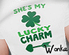 W°She is My Lucky Charm