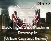 Destroy It Remix 1