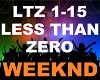 Weeknd - Less Than Zero