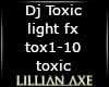 [la] Dj Toxic light fx