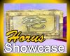 Horus Showcase