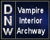 Vamp Blood Interior Arch