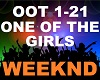 Weeknd -One Of The Girls