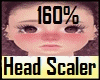 160% Head Scaler M/F
