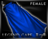 ! Blue Legend Cape F