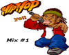 Mix HiP HoP