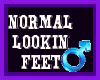 * normal lookin feet M