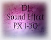 Sound Effect PX 1-50