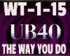 RX ub40 The Way You Do