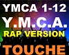 Touche - Y.M.C.A.