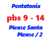Pentatonix / Please
