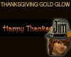Glow Thanksgiving Gold